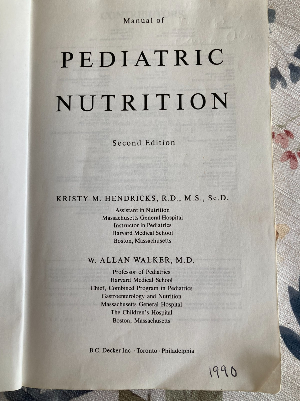 MANUAL OF PEDIATRIC NUTRITION Kristy M. Hendricks & W. Allan Walker 2nd edition