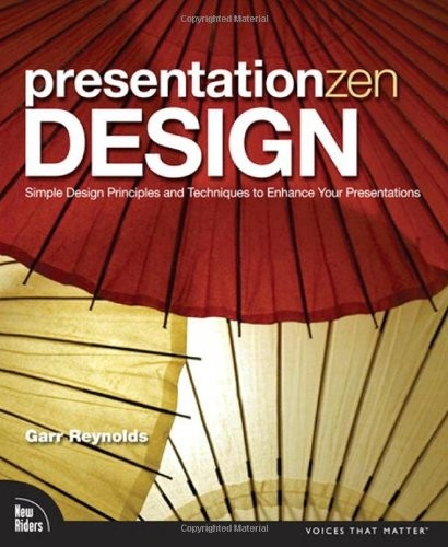 PRESENTATION ZEN DESIGN: SIMPLE DESIGN PRINCIPLES AND By Garr Reynolds **Mint**