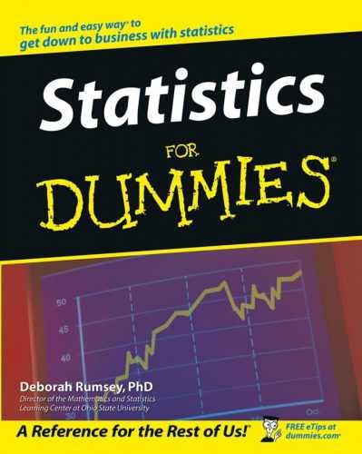 Statistics for Dummies – Paperback, by Rumsey Deborah Ph.D. – Very Good