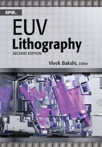 EUV Lithography by Vivek Bakshi: Used
