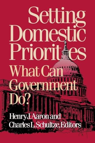 Setting Domestic Priorities: What C…, Henry Aaron (ed