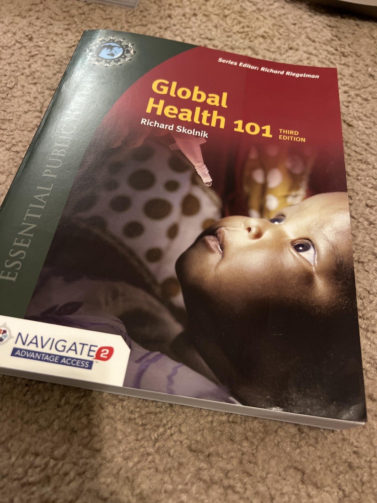 Global Health 101 (Essential Public Health)