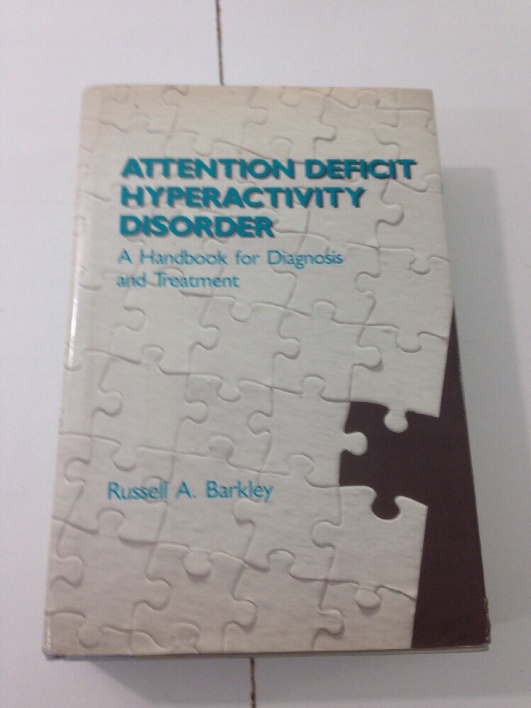 Attention-Deficit Hyperactivity Disorder – Russell A. Barkley (1990, HC, 1st, DJ
