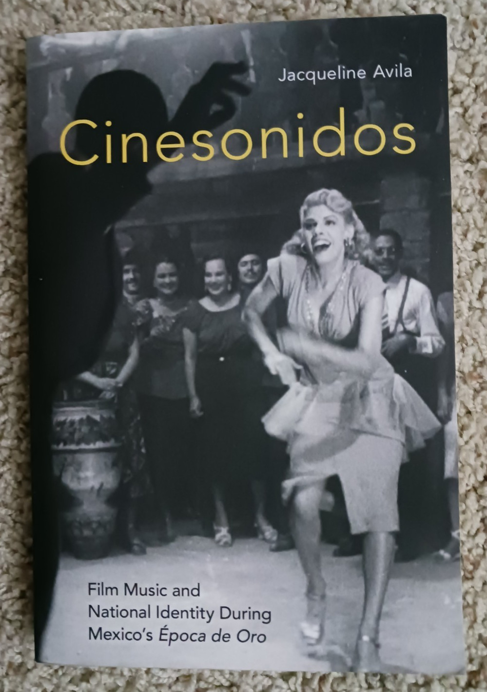 Cinesonidos by Jacqueline Avila/soft cover 2019 in English/film music Mexico
