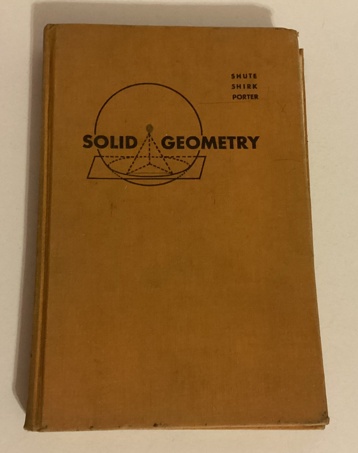 1957 Solid Geometry By Shute Shirk & Porter Hardcover American Book Company