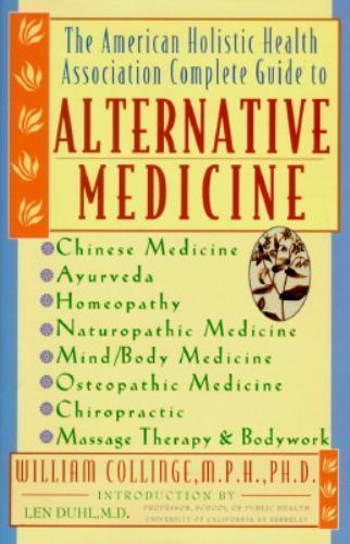 The American Holistic Health Association’s Complete Guide to Alternative…
