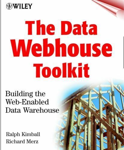 Data Webhouse Toolkit by Ralph Kimball