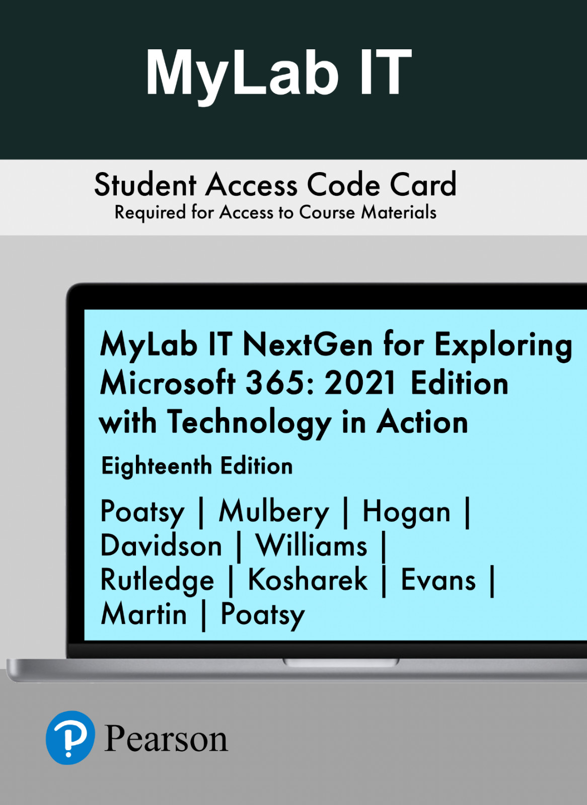 MyLab IT NextGen—Exploring 2021—Tech in Action 18e (access card only, no book)