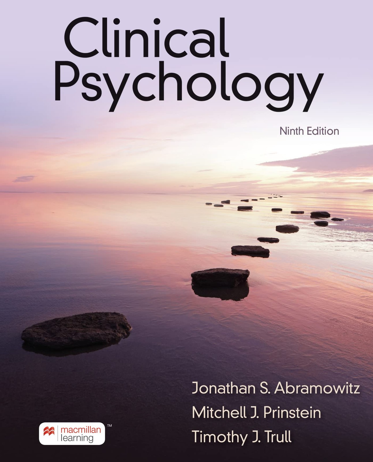 Clinical Psychology: A Scientific, Multicultural, and Life-Span Perspective …