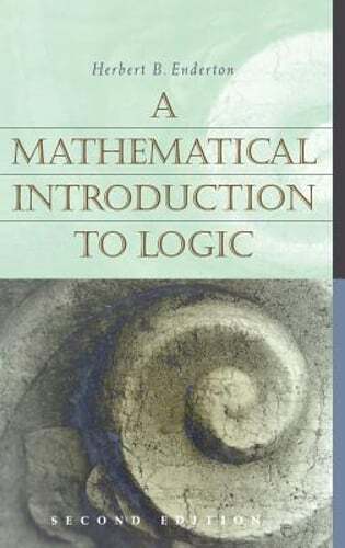 A Mathematical Introduction to Logic by Herbert B Enderton: Used