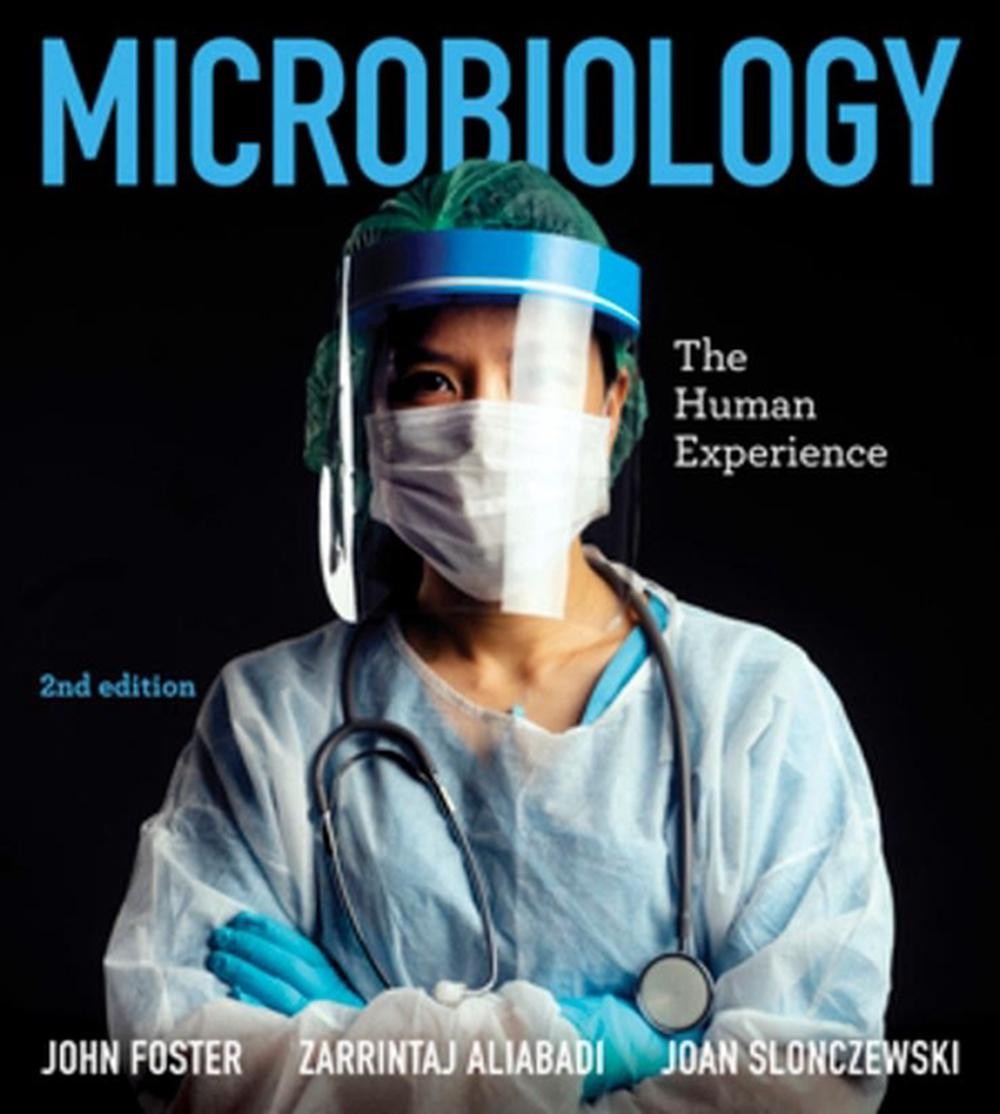 Microbiology: The Human Experience by John W. Foster (English) Paperback Book