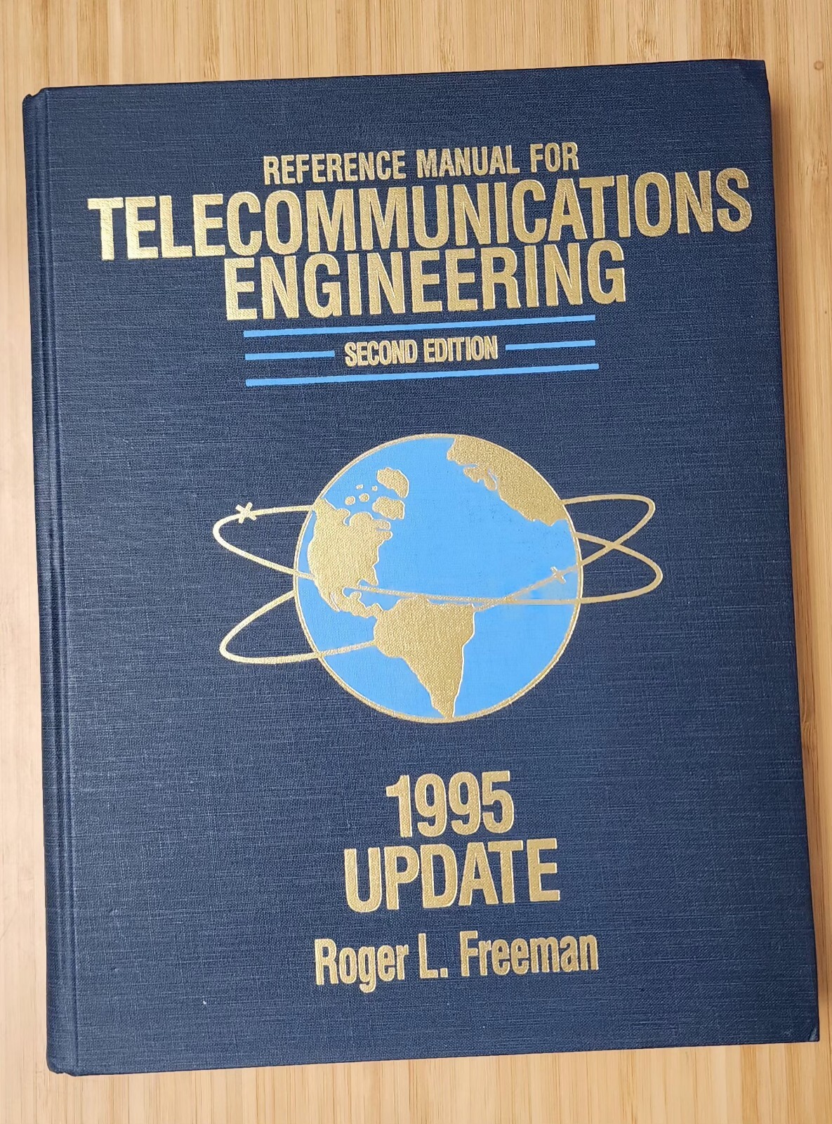 Reference Manual for Telecommunications Engineering, 1995