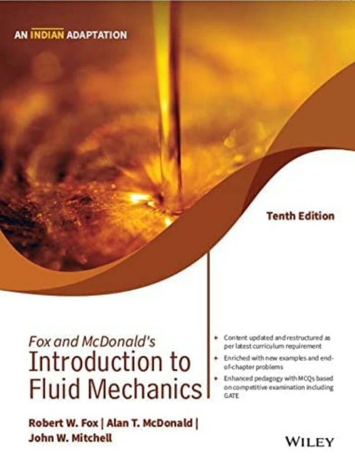 Fox and Mcdonald’s Introduction to Fluid Mechanics 10ed INTERNATIONAL EDITION