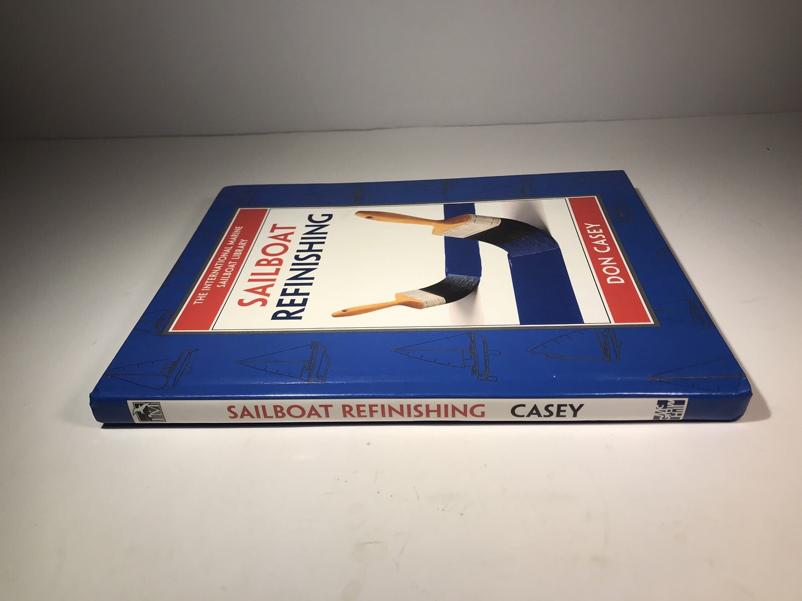 VTG 1995 Sailboat Refinishing Hardcover Book by Don Casey