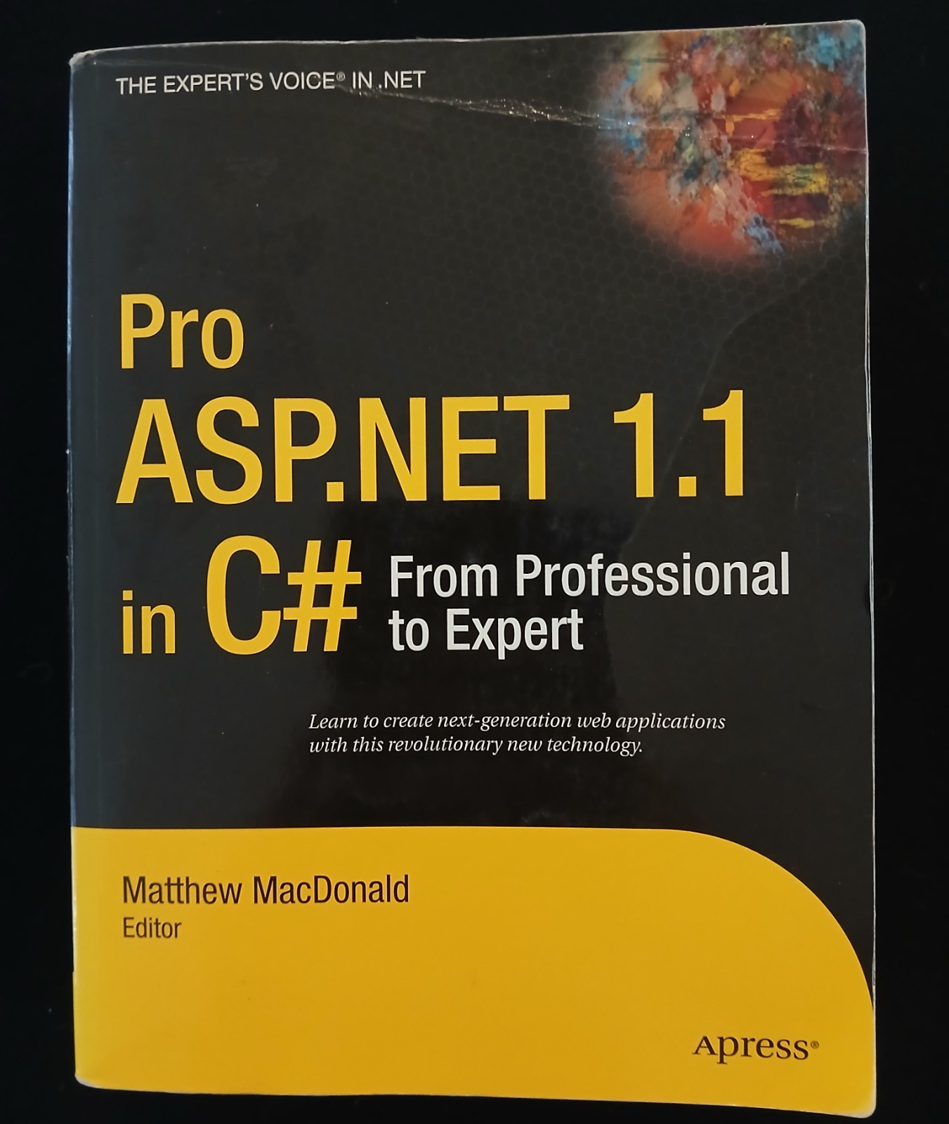Pro ASP. NET 1. 1 in C# by Matthew MacDonald (2004, Trade Paperback)