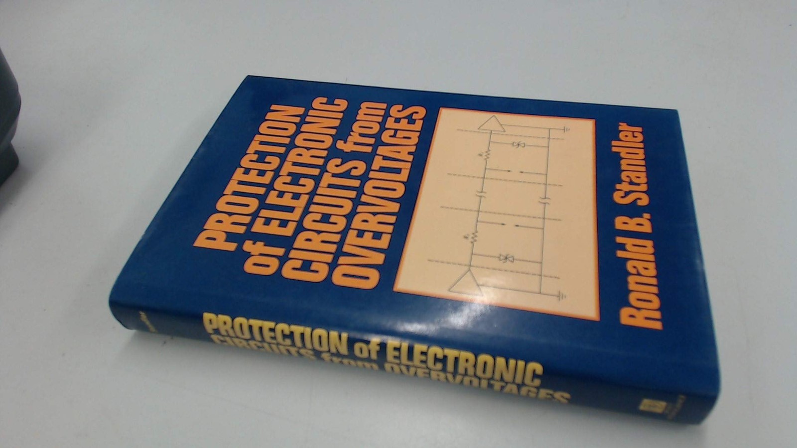 Protection of Electronic Circuits from Overvoltages by Ronald B. Standler