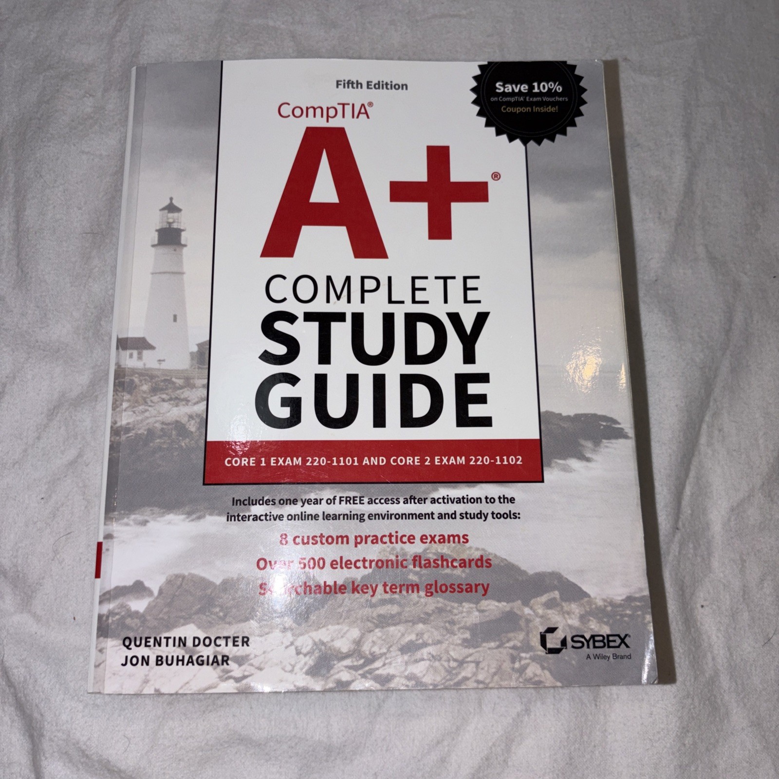 Sybex Study Guide Ser.: CompTIA a+ Complete Study Guide : Core 1 Exam…