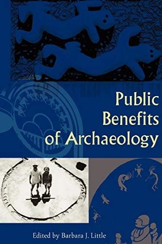Public Benefits Of Archaeology – ACCEPTABLE