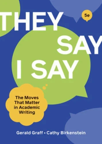 They Say / I Say 5e – Paperback By Graff, Gerald NEW