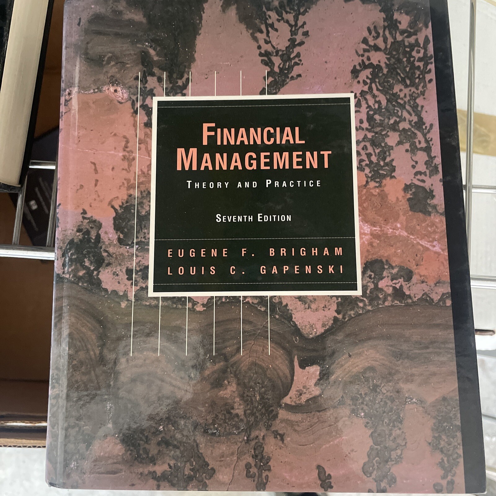Financial Management : Theory and Practice by Louis C. Gapenski and Eugene F….