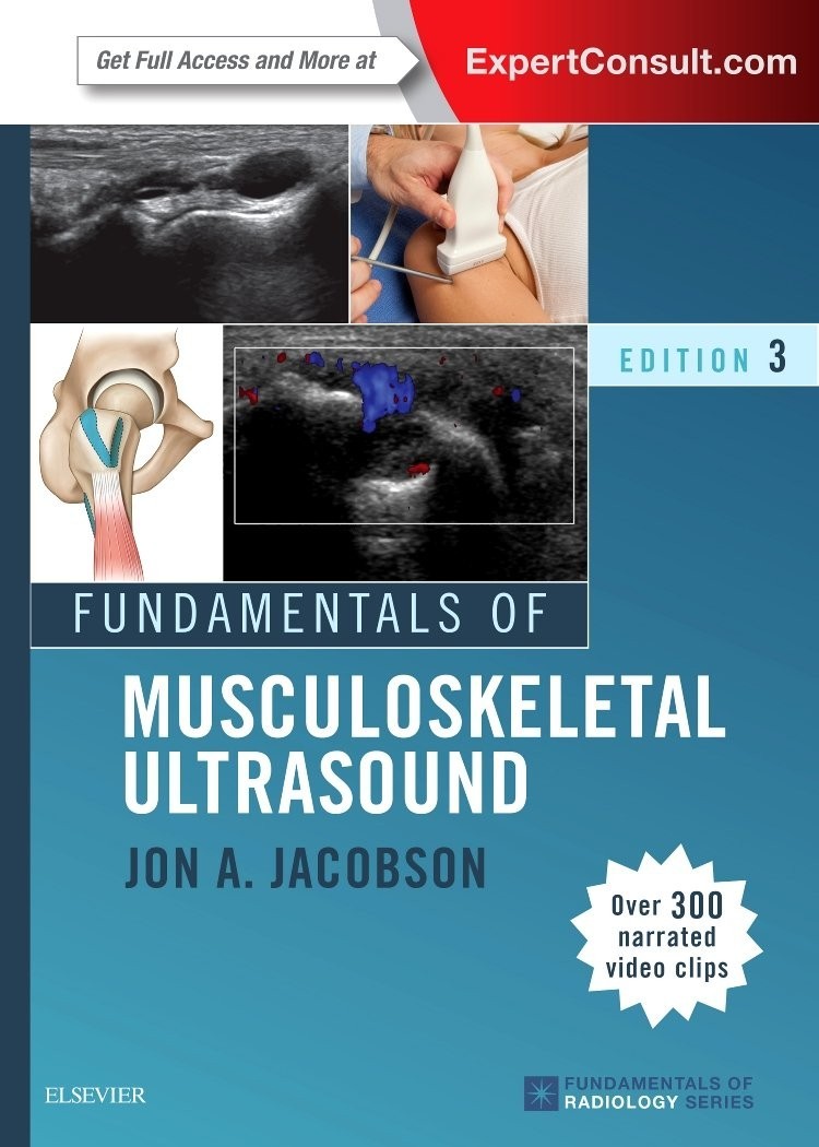 Fundamentals of Radiology Ser.: Fundamentals of Musculoskeletal Ultrasound by…
