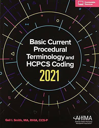 Basic CPT and HCPCS Coding 2021 – Paperback By Smith, Gail – GOOD