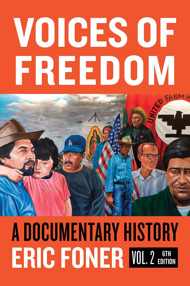 Voices of Freedom: A Documentary History (2) – paperback Foner, Eric