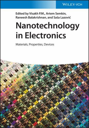 Nanotechnology in Electronics : Materials, Properties, Applications, Hardcove…