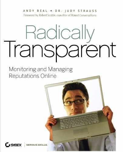 Radically Transparent – Paperback, by Beal Andy – Very Good x