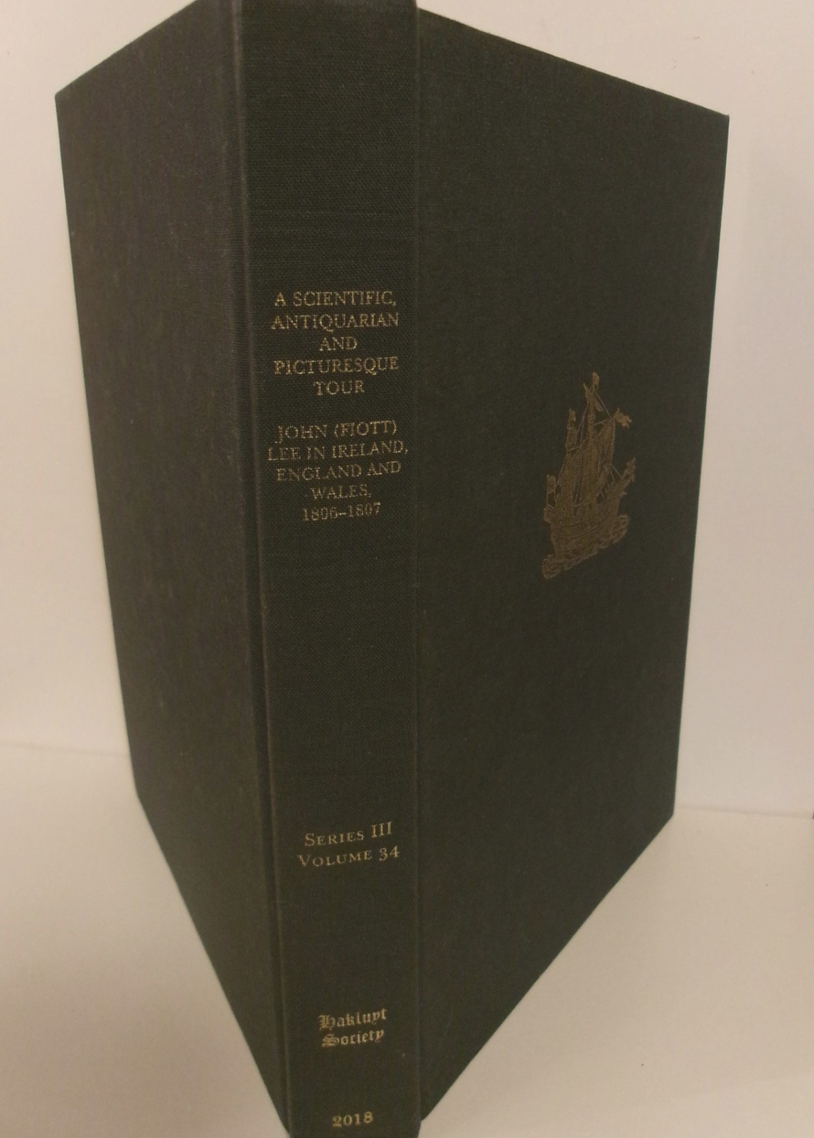 Scientific Antiquarian & Picturesque Tour Ireland England Wales Hakluyt Society