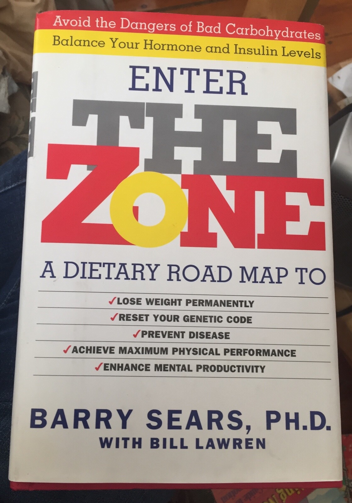 Enter The Zone : A Dietary Road map By Barry Sears – Hardcover Dust Jacket Book