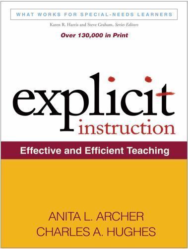 Explicit Instruction: Effective and Efficient Teaching (What Works for Special-