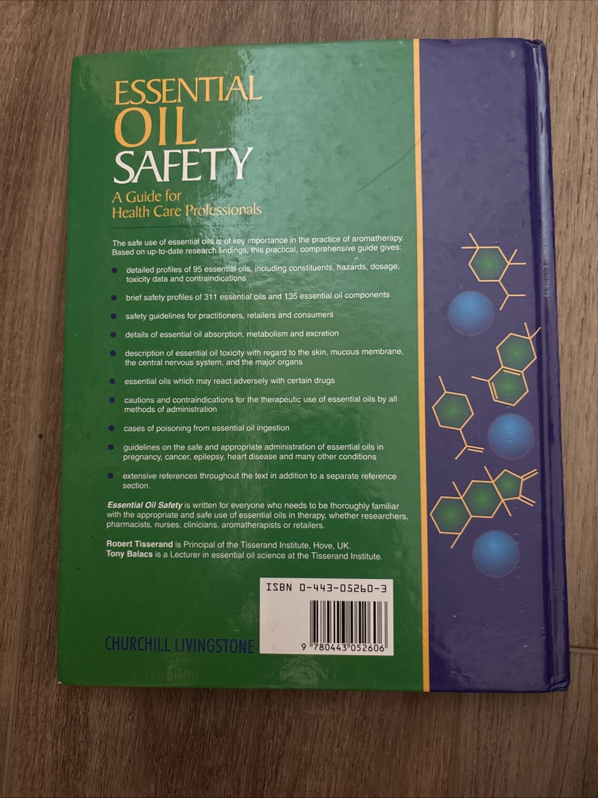 Essential Oil Safety : A Guide for Health Care Professionals by Robert Tisserand