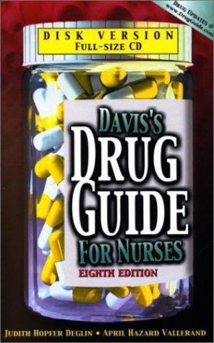 Davis’s Drug Guide for Nurses with Disk by April Hazard Vallerand and Judith…