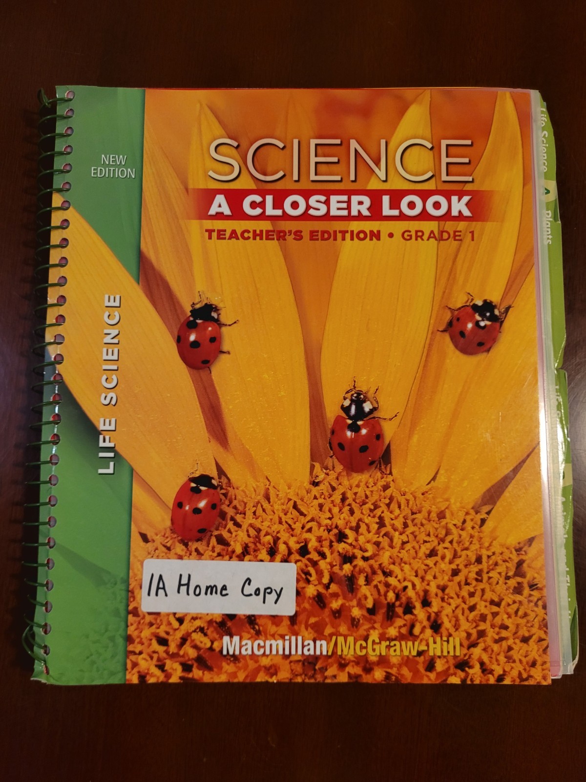 Macmillan/McGraw-Hill Science: A Closer Look Grade 1 Teacher’s Ed Spiral