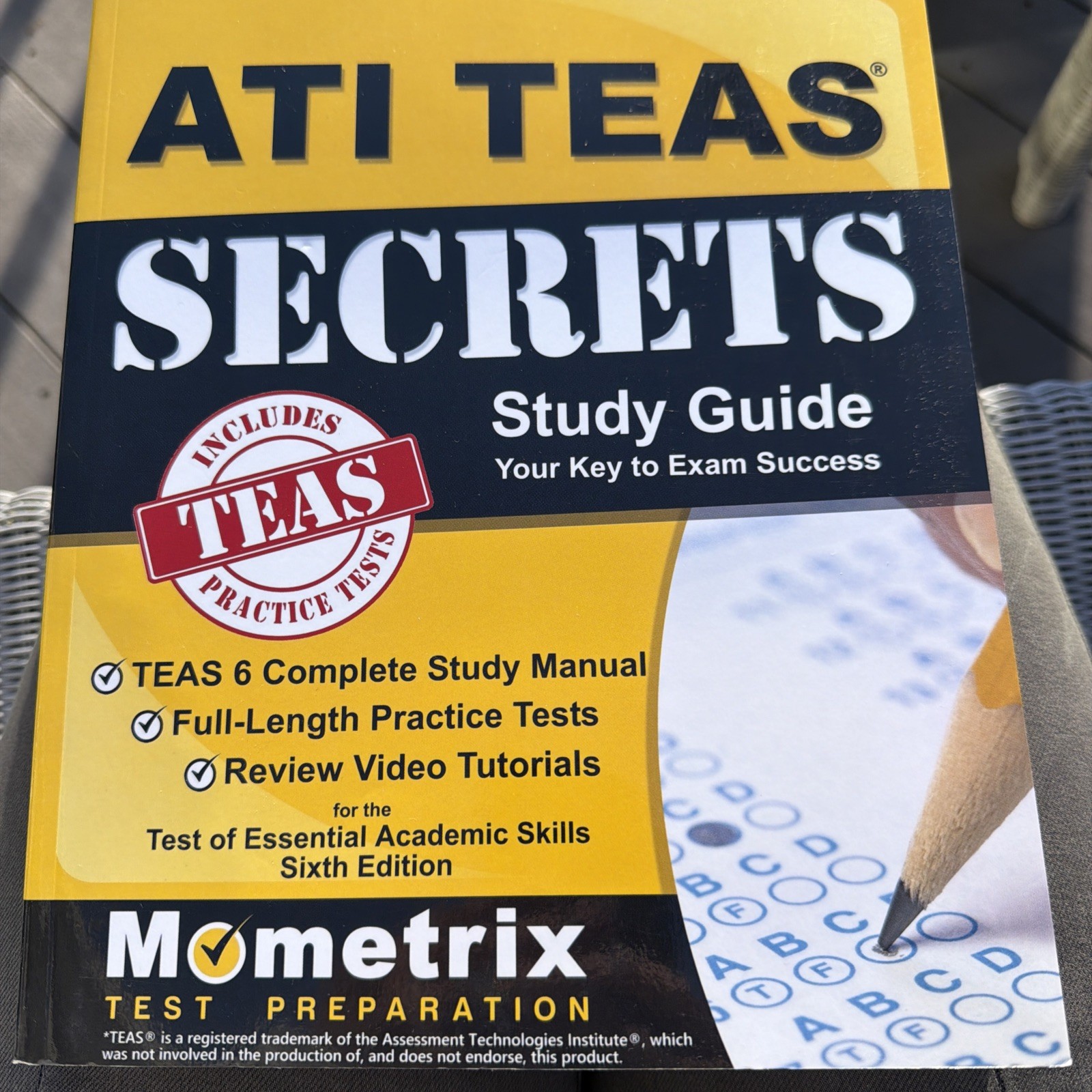 ATI TEAS Secrets Study Guide : TEAS 6 Complete Study Manual, Full-Length…