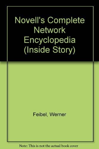 Novell’s Complete Network Encycloped…, Feibel, Werner