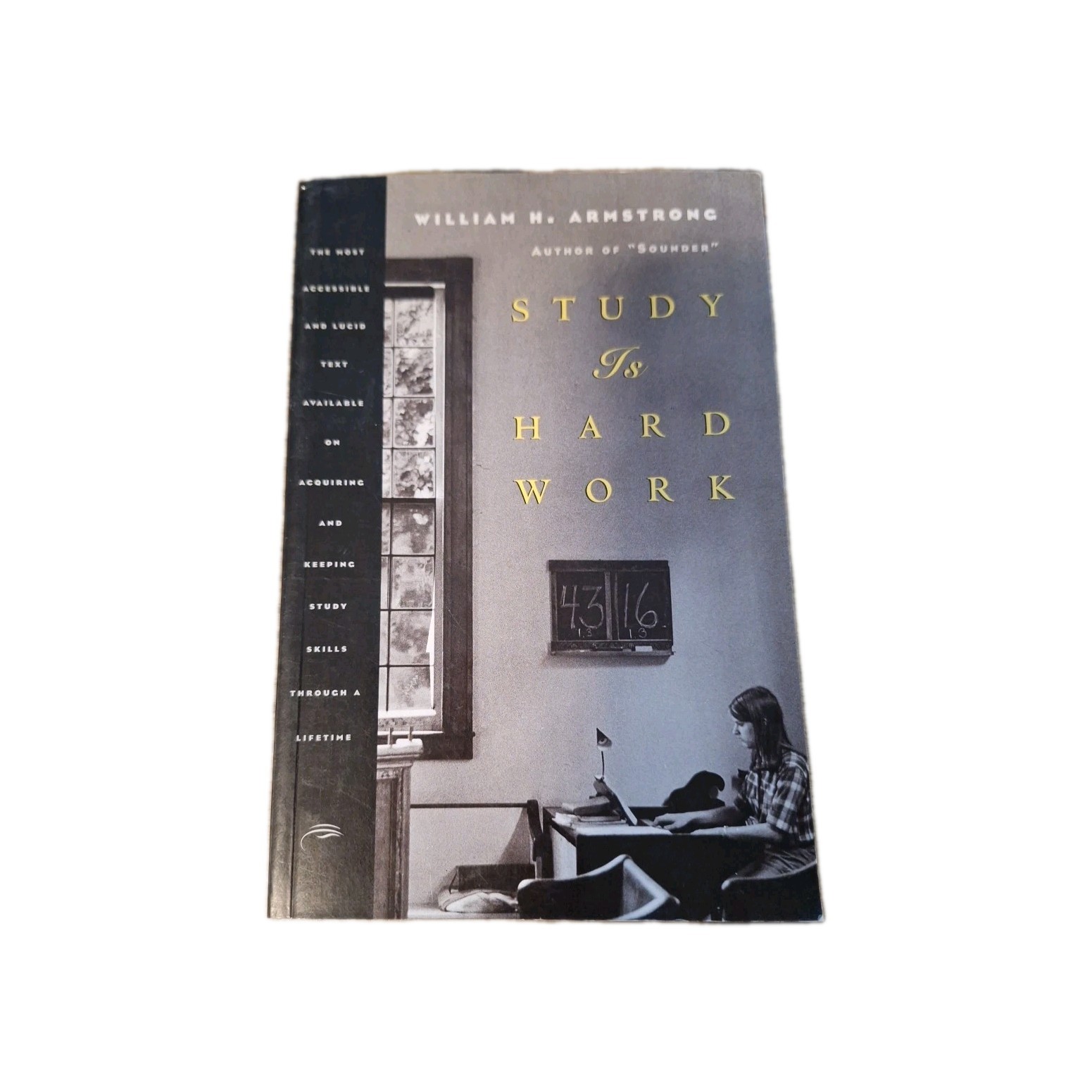 Study Is Hard Work: William H. Armstrong Pbk 1999 5th Printing VG 9781567920253