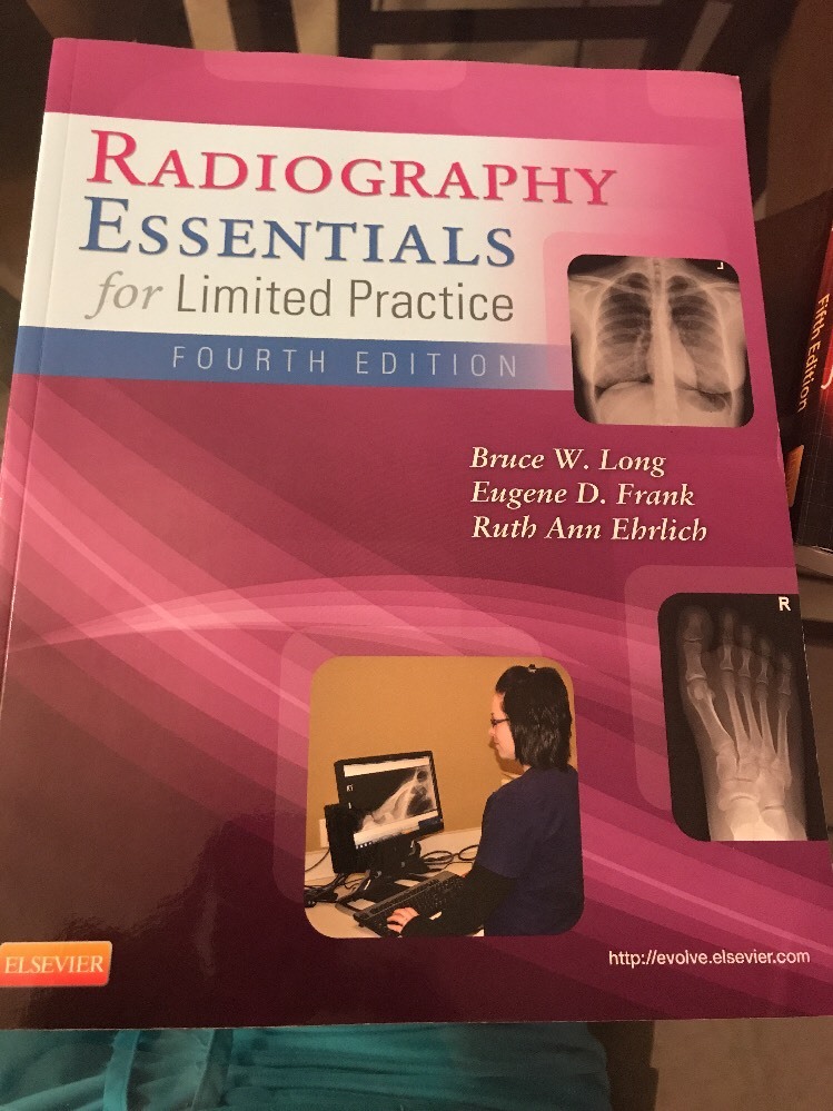 Radiography Essentials for Limited Practice by Bruce W. Long, Ruth Ann Ehrlich …