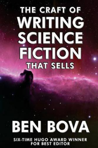 Craft of Writing Science Fiction That Sells, Paperback by Bova, Ben, Brand Ne…