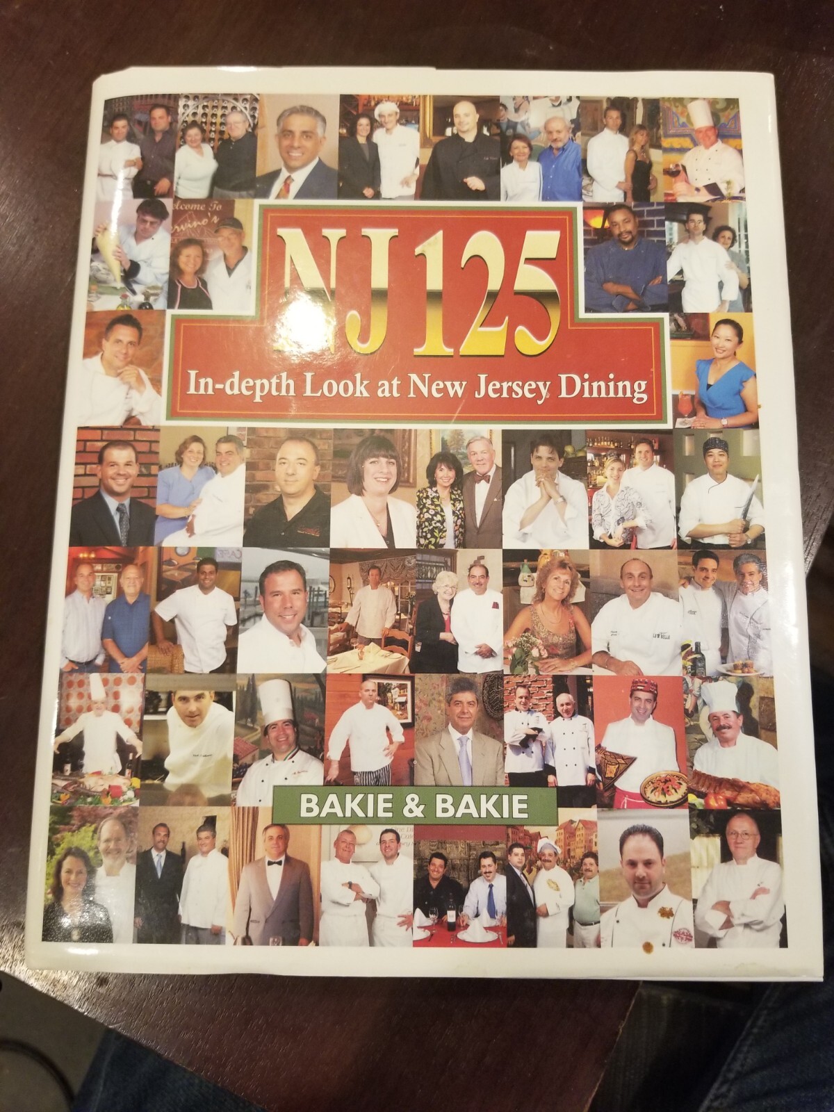 NJ 125: In-Depth Look At New Jersey Dining; Hardcover, Bakie & Bakie, 255 Pages