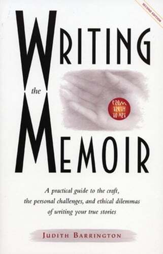 Writing the Memoir by Judith Barrington: Used