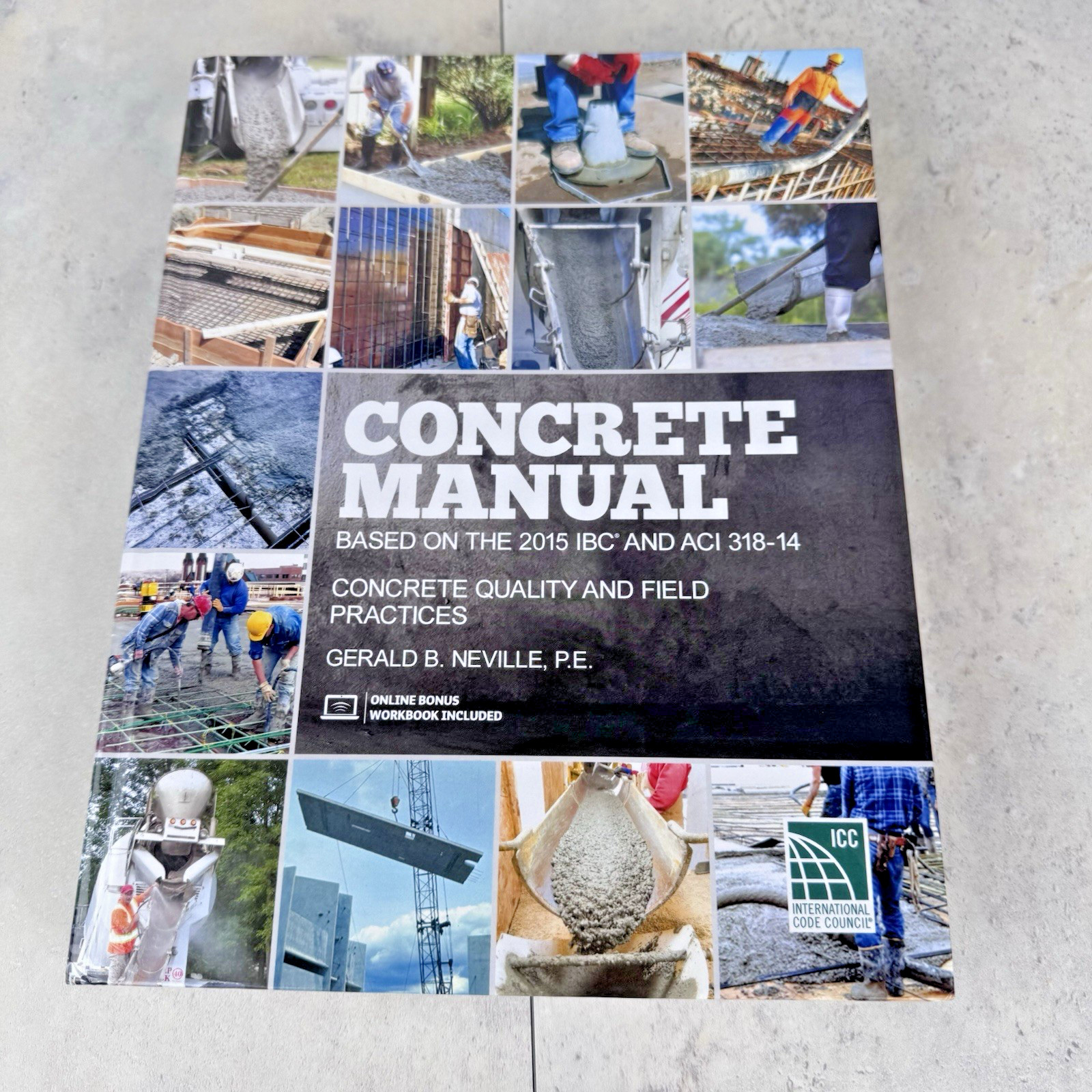 Concrete Manual Gerald B. Neville Hardcover Book ACI 318-14 Civil Engineering