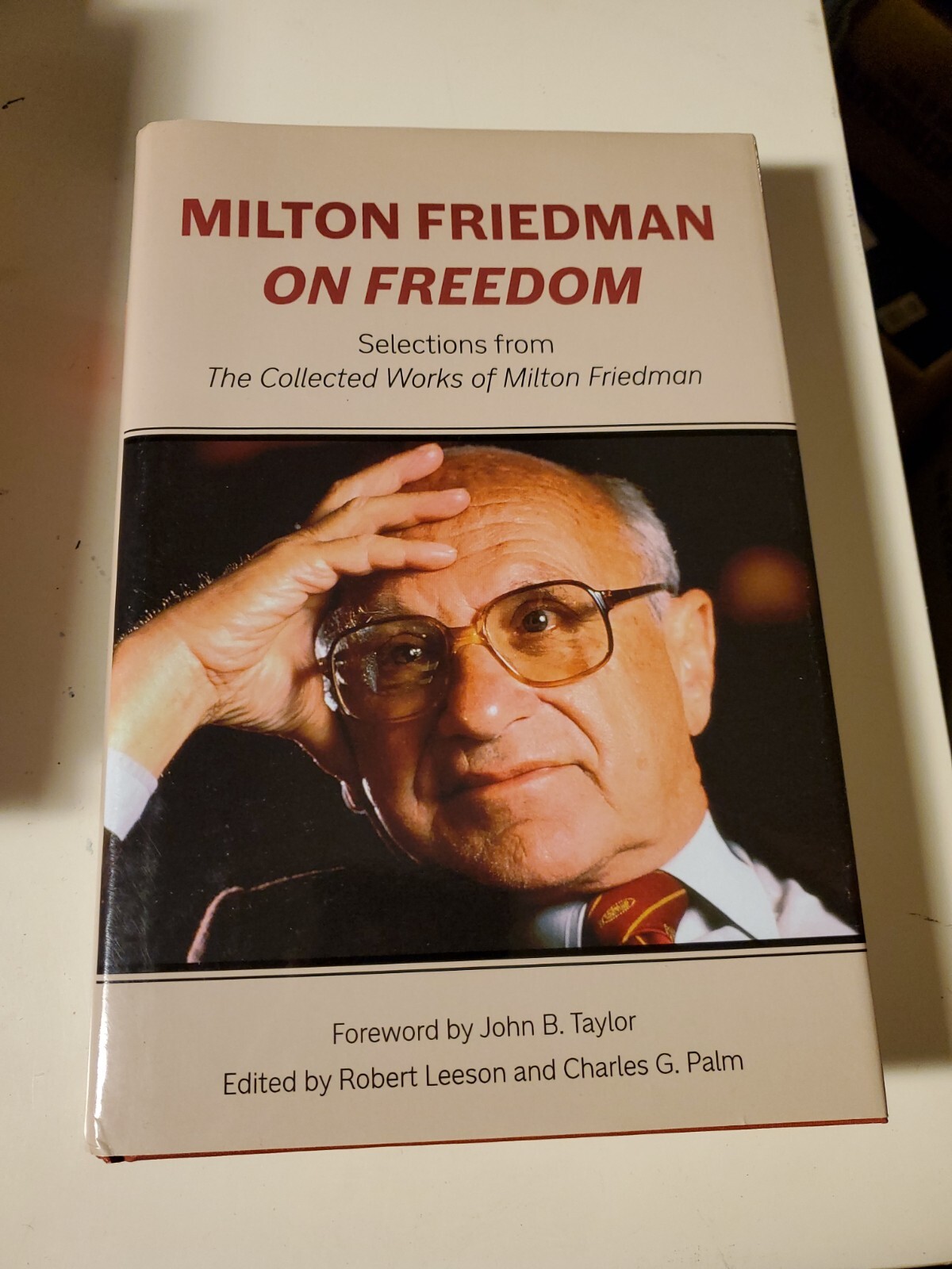 Milton Friedman Milton Friedman on Freedom (Hardback)