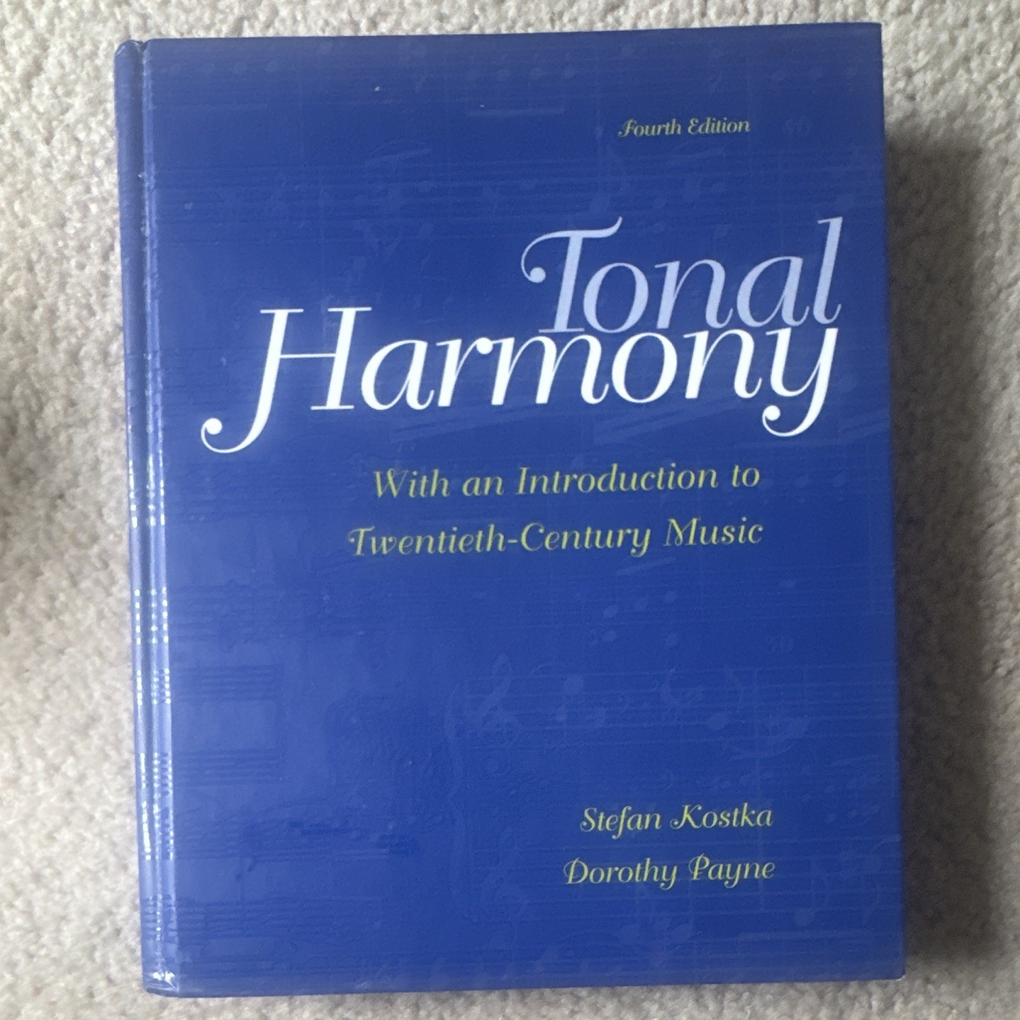 Tonal Harmony 4th Edition Textbook by Stefan Kostka & Dorothy Payne (Music)