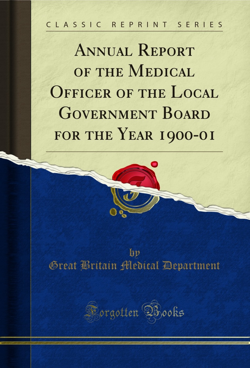 Annual Report of the Medical Officer of the Local Government Board for the Year