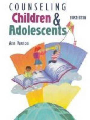 Counseling Children & Adolescents – Hardcover By Vernon, Ann – GOOD