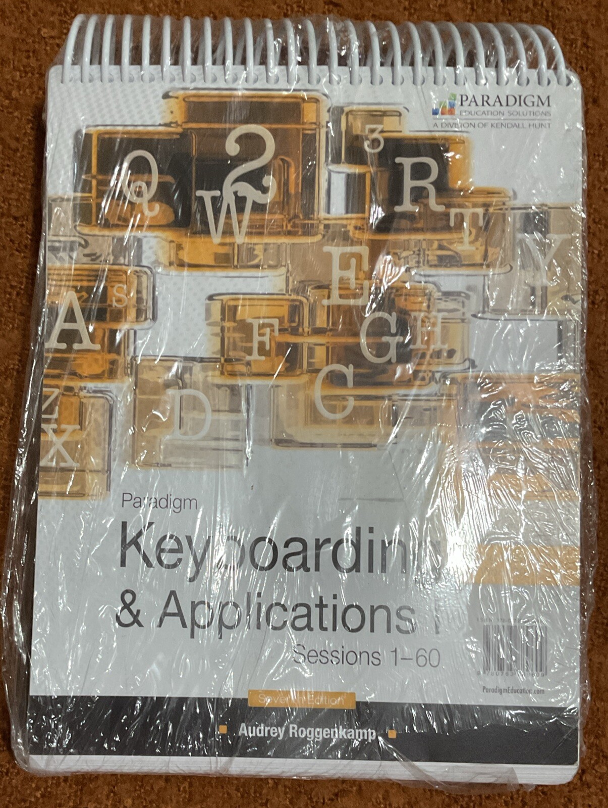 NEW Paradigm Keyboarding I Sessions 1-60 Using Microsoft Word 2019 7th