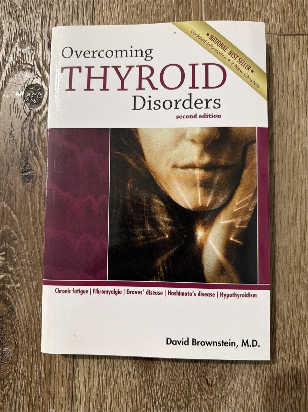 Overcoming Thyroid Disorders by Brownstein, David (2002) Paperback