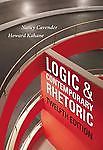Logic and Contemporary Rhetoric: The Use of Reason in Everyday Life